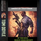 American Craftsmen by Tom Doyle