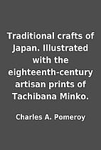 Traditional crafts of Japan. Illustrated…