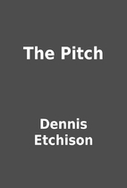 The Pitch by Dennis Etchison