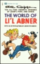 The World of Li'l Abner by Al Capp