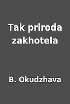 Tak priroda zakhotela by B. Okudzhava