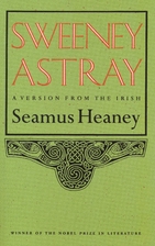 Sweeney Astray by Seamus Heaney