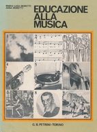 Educazione alla musica by Maria Luisa…