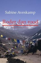 Roder dan rood by Sabine Aveskamp