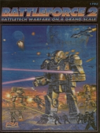 Battleforce 2: Battletech Warfare on a Grand…