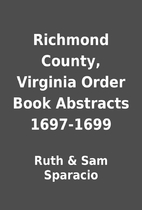 Richmond County, Virginia Order Book…