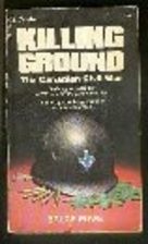 Killing Ground; the Canadian Civil War by…