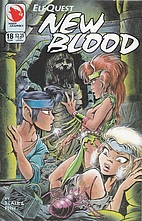 Elfquest - New Blood 18: Forevergreen Part 6…