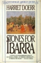 Stones for Ibarra by Harriet Doerr