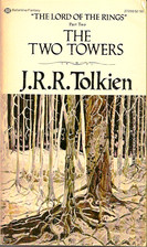 The Two Towers by J. R. R. Tolkien