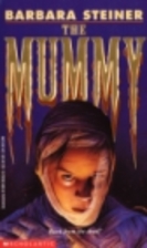 The Mummy by Barbara Steiner