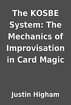 The KOSBE System: The Mechanics of…