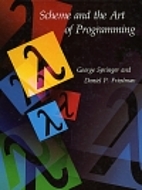 Scheme and the Art of Programming by George…