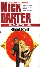 Blood Raid by Nick Carter