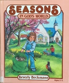 Seasons in God's World (In God's…
