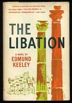 The libation by Edmund Keeley