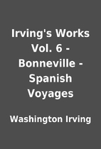 Irving's Works Vol. 6 - Bonneville - Spanish…