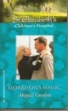 Morrison's Magic by Abigail Gordon