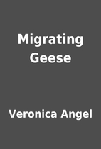 Migrating Geese by Veronica Angel