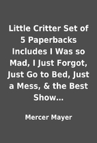 Little Critter Set of 5 Paperbacks Includes…