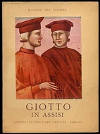Giotto in Assisi by MAESTRI DEL COLORE