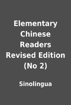 Elementary Chinese Readers Revised Edition…