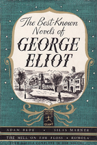 The Best-Known Novels of George Eliot: Adam…