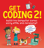 Get Coding 2! Build Five Computer Games…