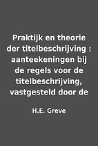 Praktijk en theorie der titelbeschrijving :…