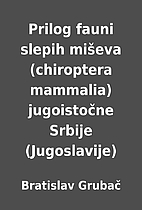 Prilog fauni slepih miševa (chiroptera…