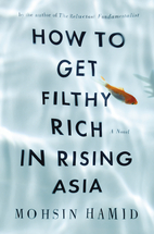 How to Get Filthy Rich in Rising Asia: A…