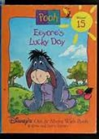 Eeyore's Lucky Day by Anne Braybrooks
