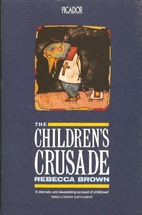 The Children's Crusade by Rebecca Brown