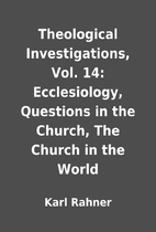 Theological Investigations, Vol. 14:…