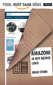 Pood, kust saab kõike. Amazoni ja Jeff…