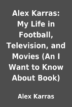 Alex Karras: My Life in Football,…