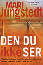 Unseen by Mari Jungstedt
