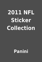 2011 NFL Sticker Collection by Panini