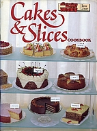 Cakes and Slices by Australian Women's…