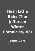 Hush Little Baby (The Jefferson Winter…