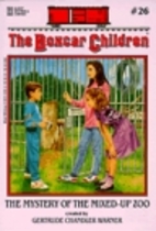 The Mystery of the Mixed-up Zoo (The Boxcar…