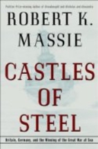 Castles of Steel: Britain, Germany, and the…