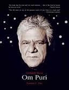 Unlikely Hero: Om Puri by Nandira C. Puri