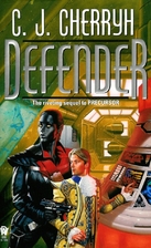 Defender by C. J. Cherryh