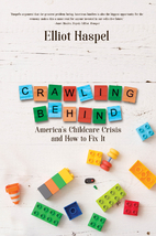 Crawling Behind: America's Child Care…