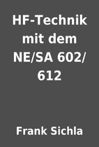 HF-Technik mit dem NE/SA 602/612 by Frank…