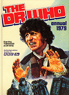 The Dr Who Annual 1979 by BBC