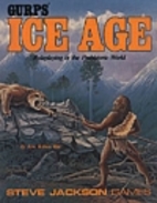 Gurps Ice Age : Roleplaying in the…