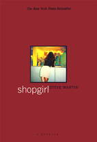 Shopgirl by Steve Martin
