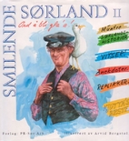 Smilende Sørland II : muntre…